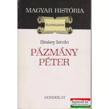 Bitskey István - Pázmány Péter