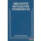 Fogarasi Mihály szerk. - Mélyépítő művezetők zsebkönyve