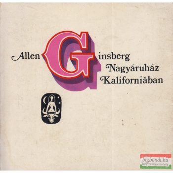 Allen Ginsberg - Nagyáruház Kaliforniában 