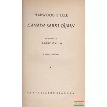 Harwood Steele - Canada sarki tájain
