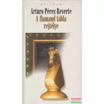 Arturo Pérez-Reverte - A flamand tábla rejtélye