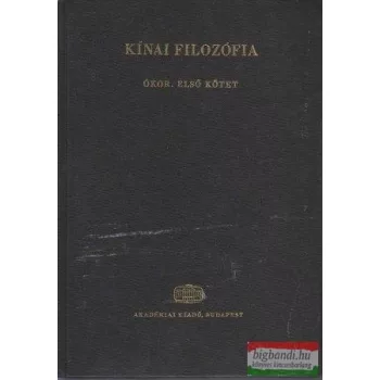 Kínai filozófia - Ókor I.