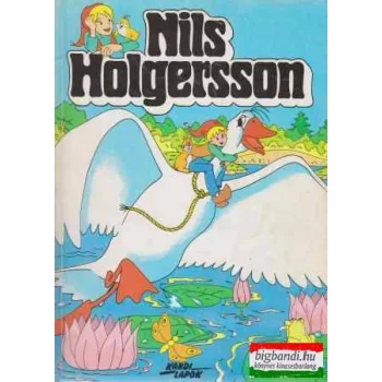 Nils Holgersson csodálatos utazása a vadludakkal