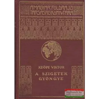 Keöpe Viktor - A szigetek gyöngye