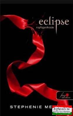 Stephenie Meyer - Eclipse - Napfogyatkozás 