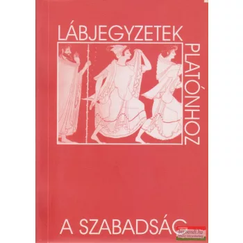 Laczkó Sándor, Gyenge Zoltán szerk. - A szabadság