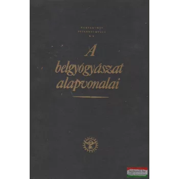 A belgyógyászat alapvonalai II.