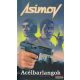 Isaac Asimov - Acélbarlangok