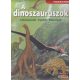 A dinoszauruszok - Felfedezésük, fajtáik, kihalásuk