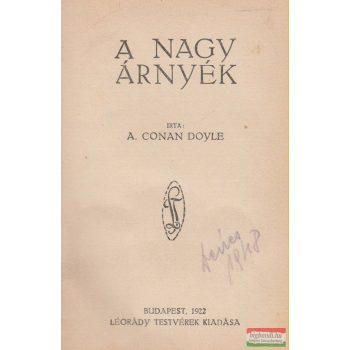 Arthur Conan Doyle - A nagy árnyék