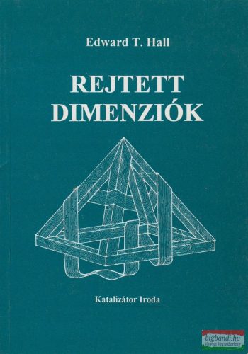 Edward T. Hall - Rejtett dimenziók