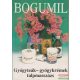 Balogh Gyula Bogumil - Gyógyteák - gyógykrémek - talpmasszázs