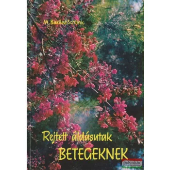 Rejtett áldásutak betegeknek