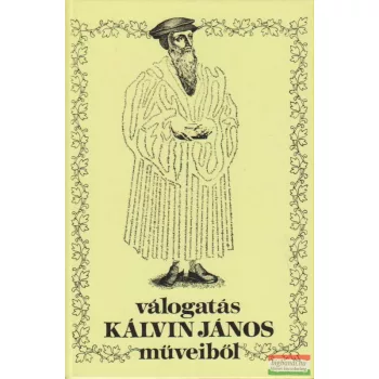 Válogatás Kálvin János műveiből