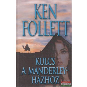 Ken Follett - Kulcs a Manderley-házhoz