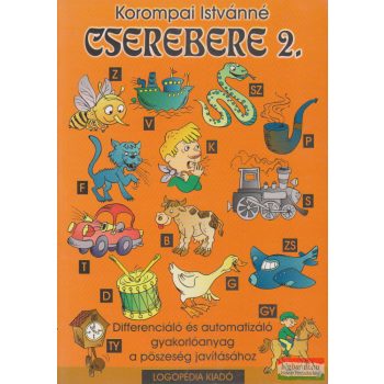   Cserebere 2. - Differenciáló és automatizáló gyakorlóanyag a pöszeség javításához