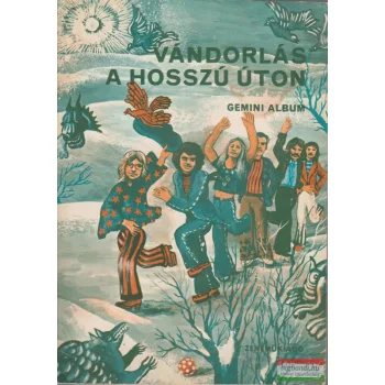 Vándorlás a hosszú úton