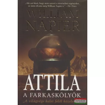 William Napier - Attila - A farkaskölyök