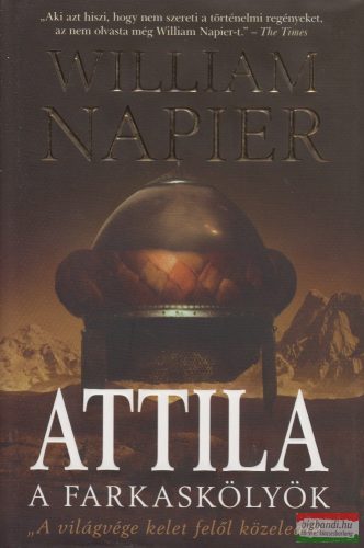 William Napier - Attila - A farkaskölyök