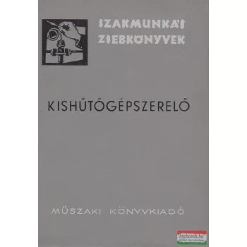 Várjon Dénes, Bakó János - Kishűtőgépszerelő