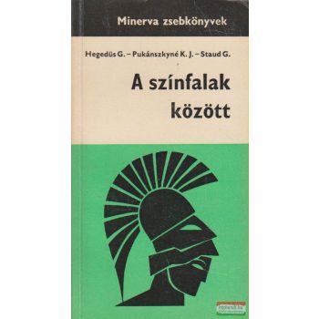   Hegedűs Géza, Staud Géza Pukánszkyné Kádár Jolán - A színfalak között