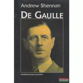 Andrew Shennan - De Gaulle