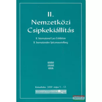 II. Nemzetközi Csipkekiállítás