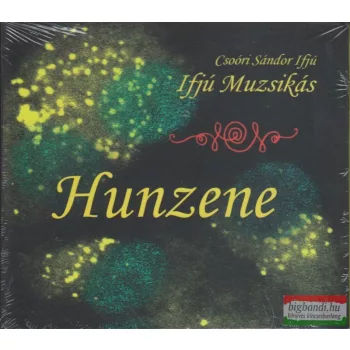 fjú Muzsikás: Hunzene CD