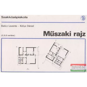 Műszaki rajz (C,D,E variáns)