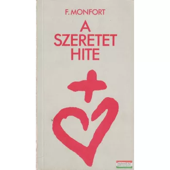 A szeretet hite
