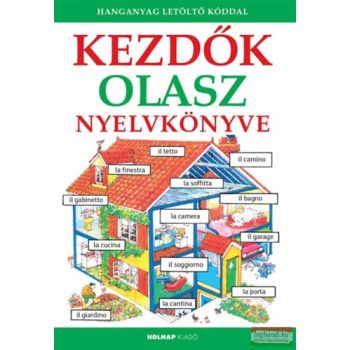   G. Iannaco, Lénárd Csilla, Helen Davies - Kezdők olasz nyelvkönyve