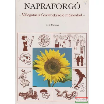 Napraforgó - Válogatás a Gyermekrádió műsorából
