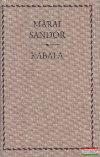 Márai Sándor - Kabala