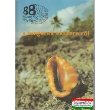   dr. Tyahun Szabolcs - 88 színes oldal a tengerek ékszereiről