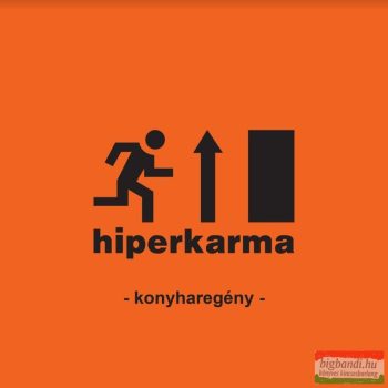 Hiperkarma - Konyharegény CD