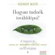 Dr. Szondy Máté - Hogyan tudnék továbblépni? - A bosszú és a megbocsátás pszichológiája