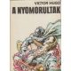 Victor Hugo - A nyomorultak 1-2.