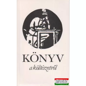   Könyv a költészetről (Emlékezés a "Nyugat" költőire)