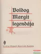Boldog Margit legendája
