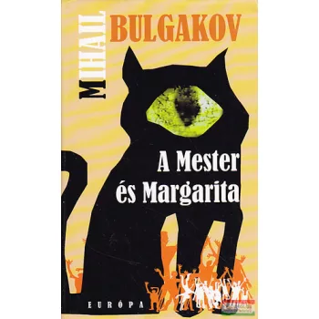 Mihail Bulgakov - A Mester és Margarita