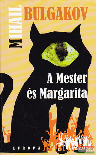 Mihail Bulgakov - A Mester és Margarita