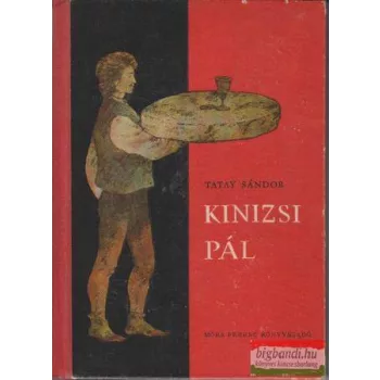 Tatay Sándor - Kinizsi Pál