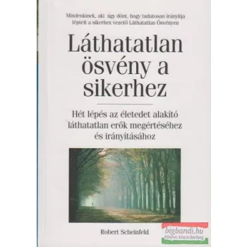 Láthatatlan ösvény a sikerhez
