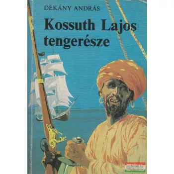 Kossuth Lajos tengerésze