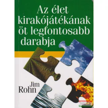 Az élet kirakójátékának öt legfontosabb darabja