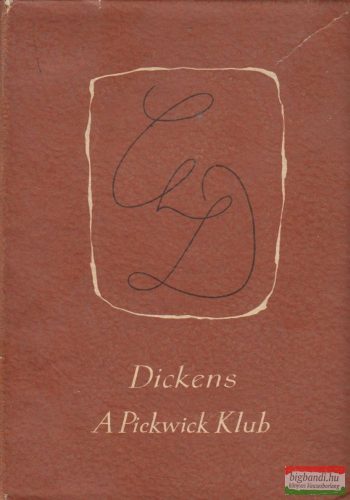 Charles Dickens - A Pickwick Klub