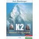 K2 álmunk és végzetünk