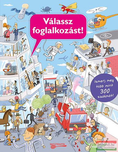 Silvie Sanľa - Válassz foglalkozást!