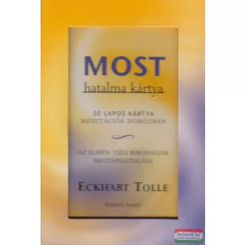 Eckhart Tolle - Most hatalma kártya 