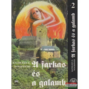 Kathleen E. Woodiwiss - A farkas és a galamb 1-2.